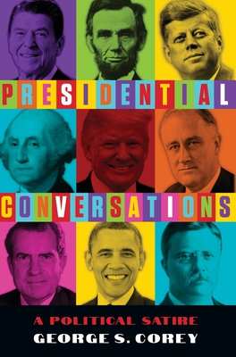 Presidential Conversations - George S. Corey