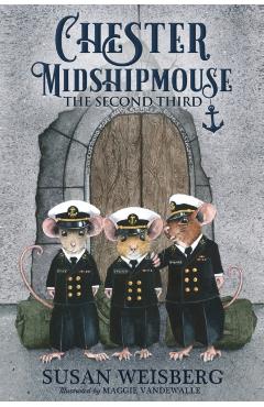 Chester Midshipmouse The Second Third - Maggie Vandewalle