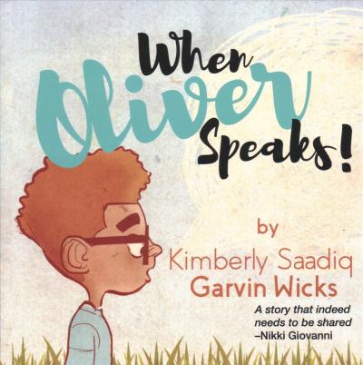 When Oliver Speaks - Kimberly Garvin