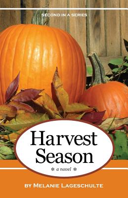 Harvest Season - Melanie Lageschulte