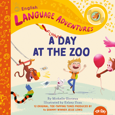 A Funny Day at the Zoo - Michelle Glorieux
