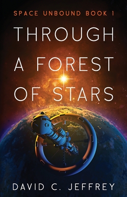 Through a Forest of Stars - David C. Jeffrey