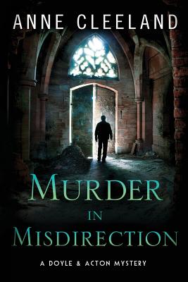 Murder in Misdirection: A Doyle & Acton Mystery - Anne Cleeland