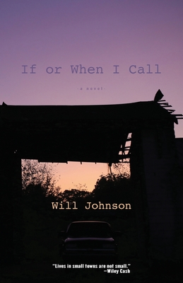If or When I Call - Will Johnson