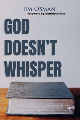 God Doesn't Whisper - Jim Osman