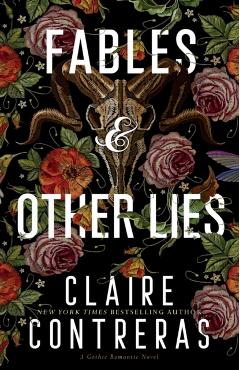 Fables and Other Lies - Claire Contreras