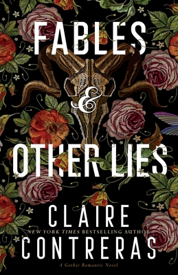 Fables and Other Lies - Claire Contreras