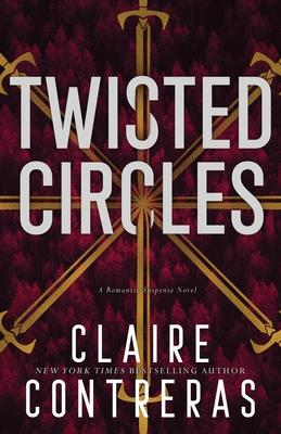 Twisted Circles - Claire Contreras