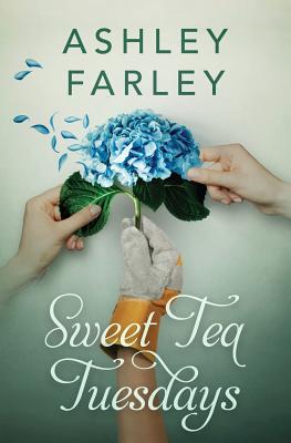 Sweet Tea Tuesdays - Ashley Farley