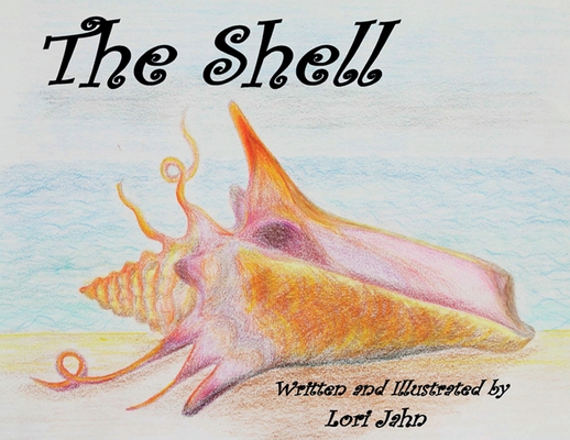 Coperta cărții 'The Shell - Lori Jahn'