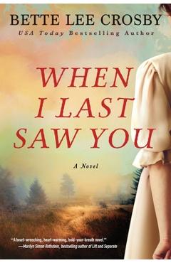 Coperta cărții 'When I Last Saw You - Bette Lee Crosby'