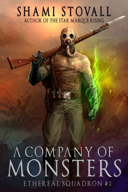 A Company of Monsters - Shami Stovall