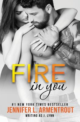 Fire in You - Jennifer L. Armentrout
