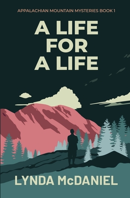 A Life for a Life: A Mystery - Lynda Mcdaniel