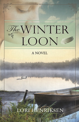 The Winter Loon - Lori Henriksen