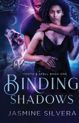 Binding Shadows - Jasmine Silvera