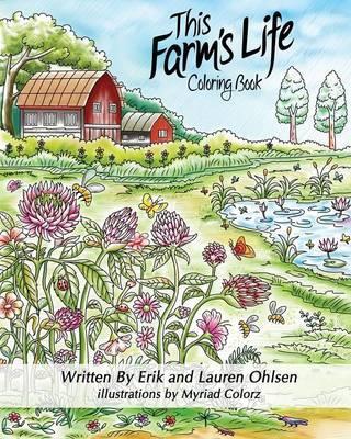 This Farm's Life Adult Coloring Book - Erik Ohlsen