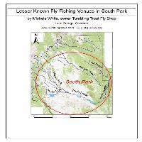 Lesser Known Fly Fishing Venues in South Park, Colorado: Every Public Access in South Park Basin outside of the Dream Stream and Eleven Mile Canyon - Michele White