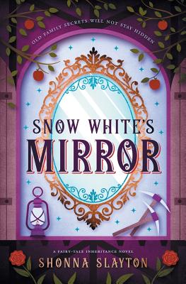 Snow White's Mirror - Shonna Slayton