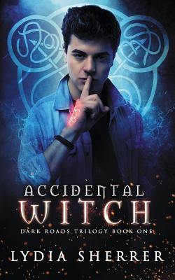 Accidental Witch - Lydia Sherrer