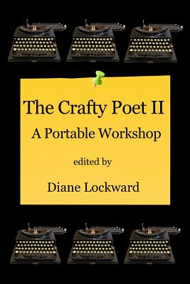 The Crafty Poet II: A Portable Workshop - Diane Lockward