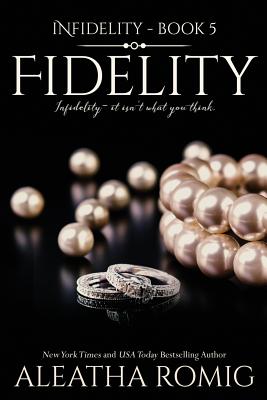 Fidelity - Aleatha Romig