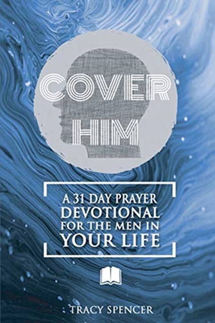Cover Him - Tracy Spencer