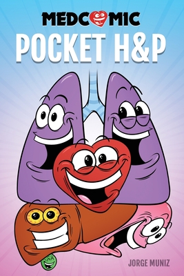 Medcomic: Pocket H&P - Jorge Muniz