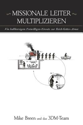 Missionale Leiter Multiplizieren - Mike Breen