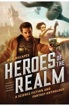 Coperta cărții 'Heroes of the Realm - Kerry Nietz'