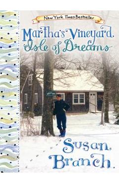 Coperta cărții 'Martha's Vineyard - Isle of Dreams - Susan Branch'
