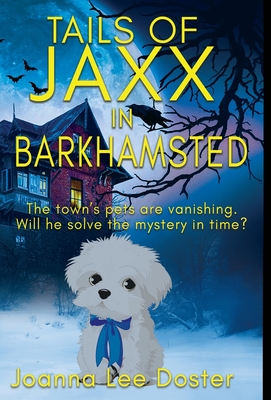 Tails Of Jaxx In Barkhamsted - Joanna Lee Doster