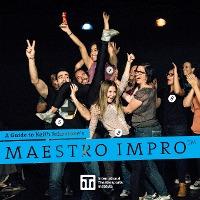 A Guide to Keith Johnstone's Maestro Impro(TM) - Keith Johnstone