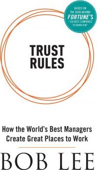 Trust Rules - Bob Lee