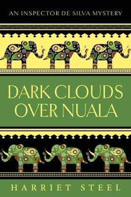 Dark Clouds over Nuala - Harriet Steel