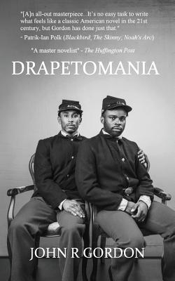 Drapetomania: or, the narrative of Cyrus Tyler and Abednego Tyler, lovers - John R. Gordon