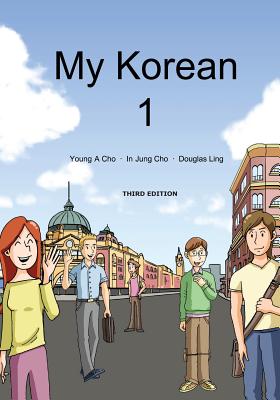 My Korean 1 - Young A. Cho