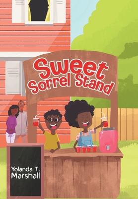 Sweet Sorrel Stand - Yolanda T. Marshall