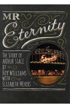 Coperta cărții 'Mr Eternity: The Story of Arthur Stace - Roy Williams'