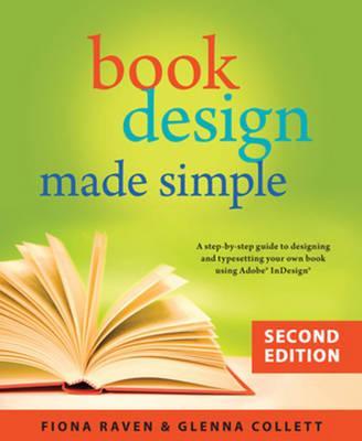 Book Design Made Simple - Fiona Raven
