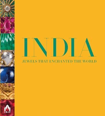 India, Jewels That Enchanted the World: Every Picture Tells a Story - Ekaterina Shcherbina