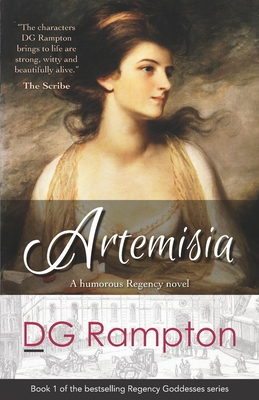 Artemisia: a Regency novel in the tradition of Jane Austen - D. G. Rampton