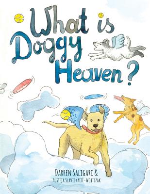 What is doggy heaven? - Darren Saligari