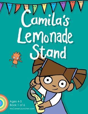Camila's Lemonade Stand - Brian Cunningham