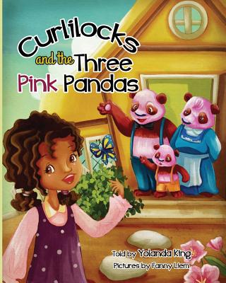 Curlilocks and the Three Pink Pandas - Fanny Liem