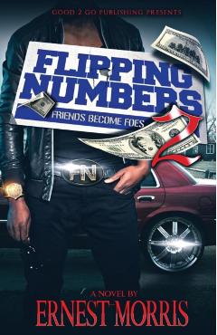 Flipping Numbers 2: Friends Become Foes - Ernest Morris