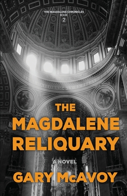 The Magdalene Reliquary - Gary Mcavoy