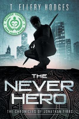 Coperta cărții 'The Never Hero - T. Ellery Hodges'