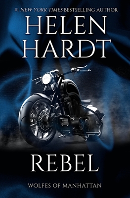 Rebel - Helen Hardt