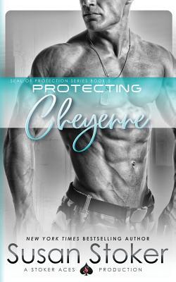 Protecting Cheyenne - Susan Stoker
